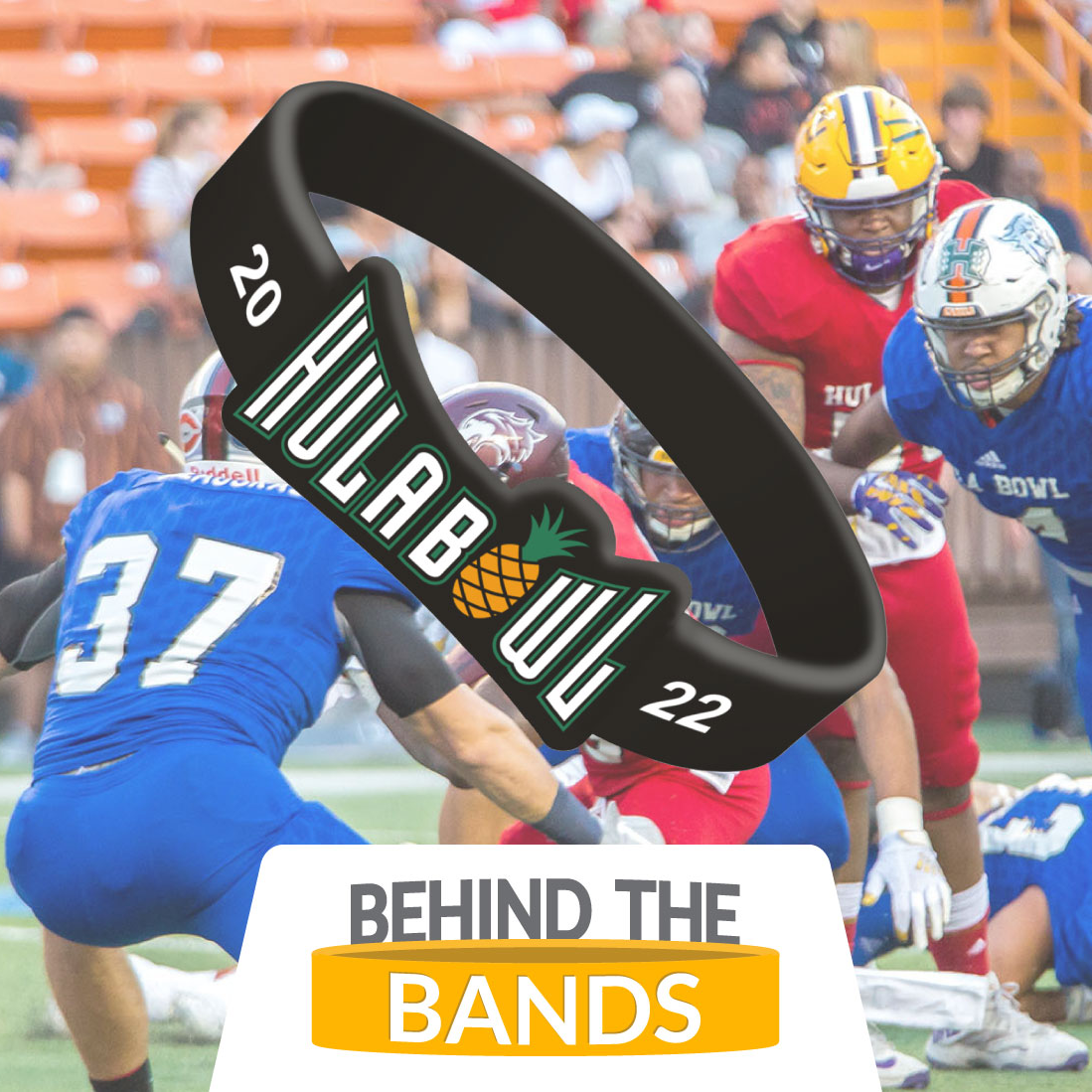 Behind the Bands Hula Bowl 2022 The Wristband Blog